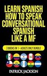 Learn Spanish : How To Speak Conver