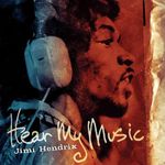 HENDRIX, JIMI - HEAR MY MUSIC : 2LP SET