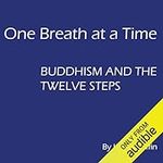 One Breath at a Time: Buddhism and 