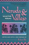 Neruda and Vallejo: Selected Poems