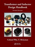 Transformer and Inductor Design Handbook (Electrical and Computer Engineering)