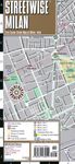 Streetwise Milan Map: Laminated City Center Street Map of Milan, Italy