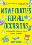 Movie Quotes for All Occasions