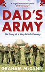 Dad's Army: The Story of a Classic 