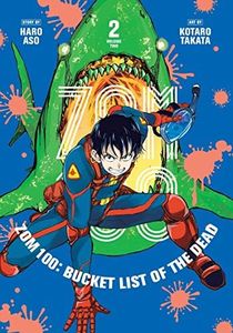 Bucket List of the dead - Tome 2