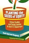 Planting the Seeds of Equity: Ethni