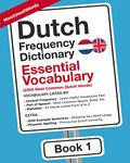 Dutch Frequency Dictionary - Essential Vocabulary: 2500 Most Common Dutch Words