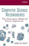 [(Computer Science Reconsidered)] [by: Karl M. Fant]