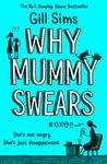 Why Mummy Swears: The Sunday Times 