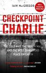 Checkpoint Charlie: The Cold War, t