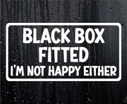 Car Sticker Black Box Fitted I'm Not Happy Either Novelty Bumper Door Young Driver Decal