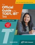 The Official Guide to the TOEFL iBT Test, 7th Ed.