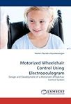 Motorized Wheelchair Control Using 