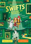 The Swifts: A Gallery of Rogues: The brand new mystery in the New York Times bestselling series