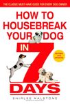 How to Housebreak Your Dog in 7 Days (Re