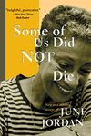 Some Of Us Did Not Die: Selected Essays: New and Selected Essays