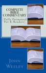 Complete Bible Commentary: (Fully Formatted For E-Readers)