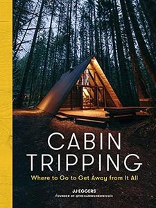 Cabin Trip