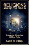 RELIGIONS AROUND THE WORLD: Explori