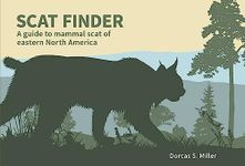 Scat Finder: A Guide to Mammal Scat of Eastern North America (Nature Study Guides)