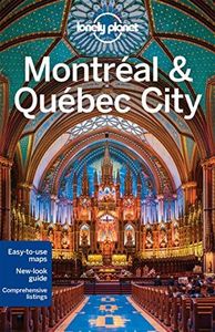 Lonely Planet Montreal & Quebec City