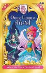 Ever After High: When The Clock Strikes Cupid: Once Upon a Twist Book 1