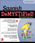 Spanish Demystified, Premium 3rd Edition