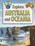 Explore Australia and Oceania: 4 (Explore the Continents)