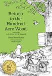 Winnie-the-Pooh: Return to the Hundred Acre Wood: Official Sequel by David Benedictus Inspired by Milne’s Classic Stories About Everyone’s Favourite Bear (Winnie-the-Pooh – Classic Editions)