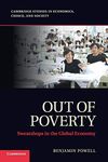 Out of Poverty: Sweatshops in the Global Economy (Cambridge Studies in Economics, Choice, and Society)