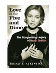 Love at the Five and Dime: The Songwriting Legacy of Nanci Griffith