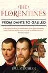 The Florentines: From Dante to Galileo