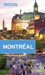 Moon Montréal (Moon Travel Guides)