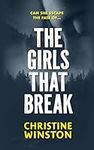 The Girls That Break: An absolutely