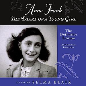 Anne Frank: The Diary of a Young Girl: The Definitive Edition