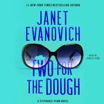 Two for the Dough: Stephanie Plum, Book 2