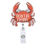 Don't Be Crabby Retractable Badge Reel, Funny Crab ID Clip Name Tag Card Gift for Nurses Doctors Office Worker Social Worker Crab Lovers Alligator Clip