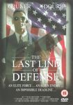 The Last Line Of Defense [DVD]