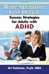 More Attention, Less Deficit: Succe