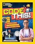 Code This!: Puzzles, Games, Challen