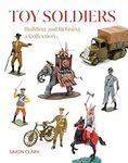 Toy Soldiers: Building and Refining