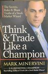 THINK & TRADE LIKE A CHAMPION BY MARK MINERVINI PAPERBACK ENGLISH EDITION 2023