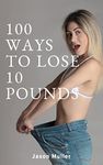 Way To Lose 10 Pounds