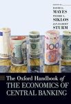 The Oxford Handbook of the Economics of Central Banking (Oxford Handbooks)