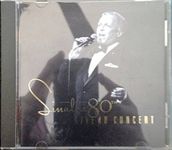 Sinatra 80th: LIVE IN CONCERT