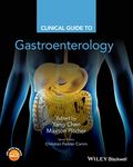 Clinical Guide to Gastroenterology: A Guide for Practitioners and Managers