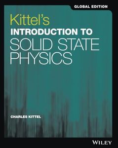 Kittel's Introduction to Solid State Physics, Global Edition