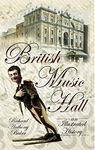 British Music Hall: An Illustrated History