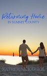 Returning Home in Summit County (Summit County Series Book 6)