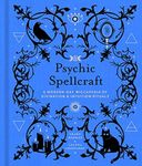 Psychic Spellcraft: A Modern-Day Wi